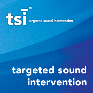 TSI - Targeted Sound Intervention®